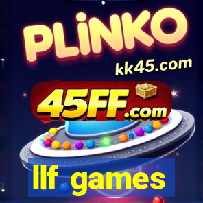 llf games